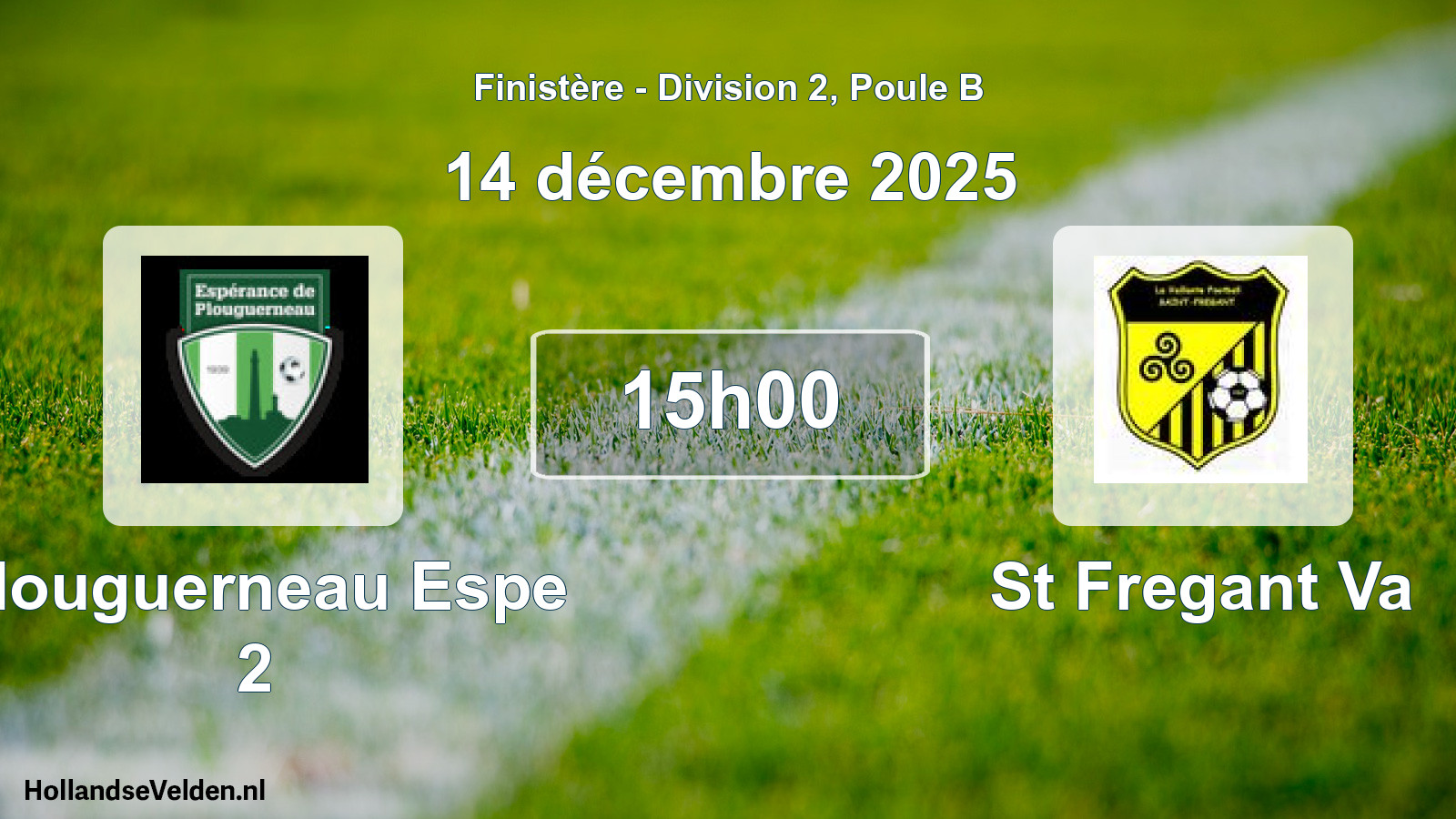 Scheduled Match: Plouguerneau Espe 2 - St Fregant Va (14 December 2025)