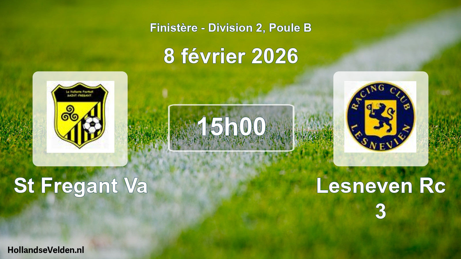 Scheduled Match: St Fregant Va - Lesneven Rc 3 (8 February 2026)