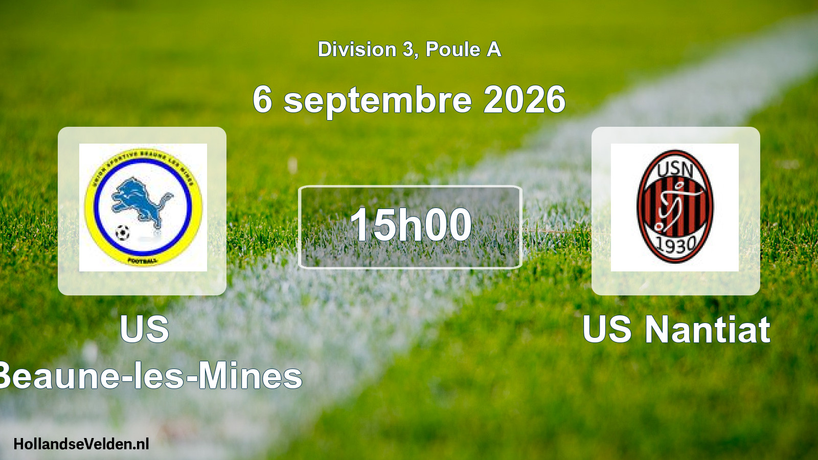 Match programmé: US Beaune-les-Mines - US Nantiat (6 septembre 2026)