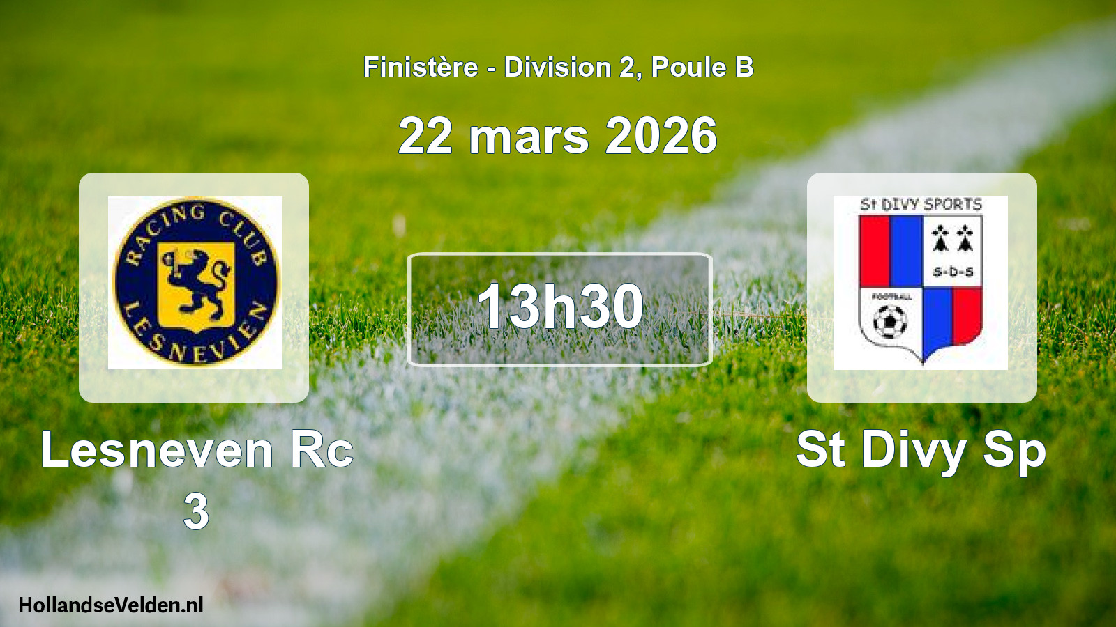 Scheduled Match: Lesneven Rc 3 - St Divy Sp (22 March 2026)