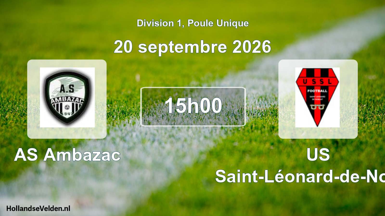 Scheduled Match: AS Ambazac - US Saint-Léonard-de-Noblat (20 September 2026)