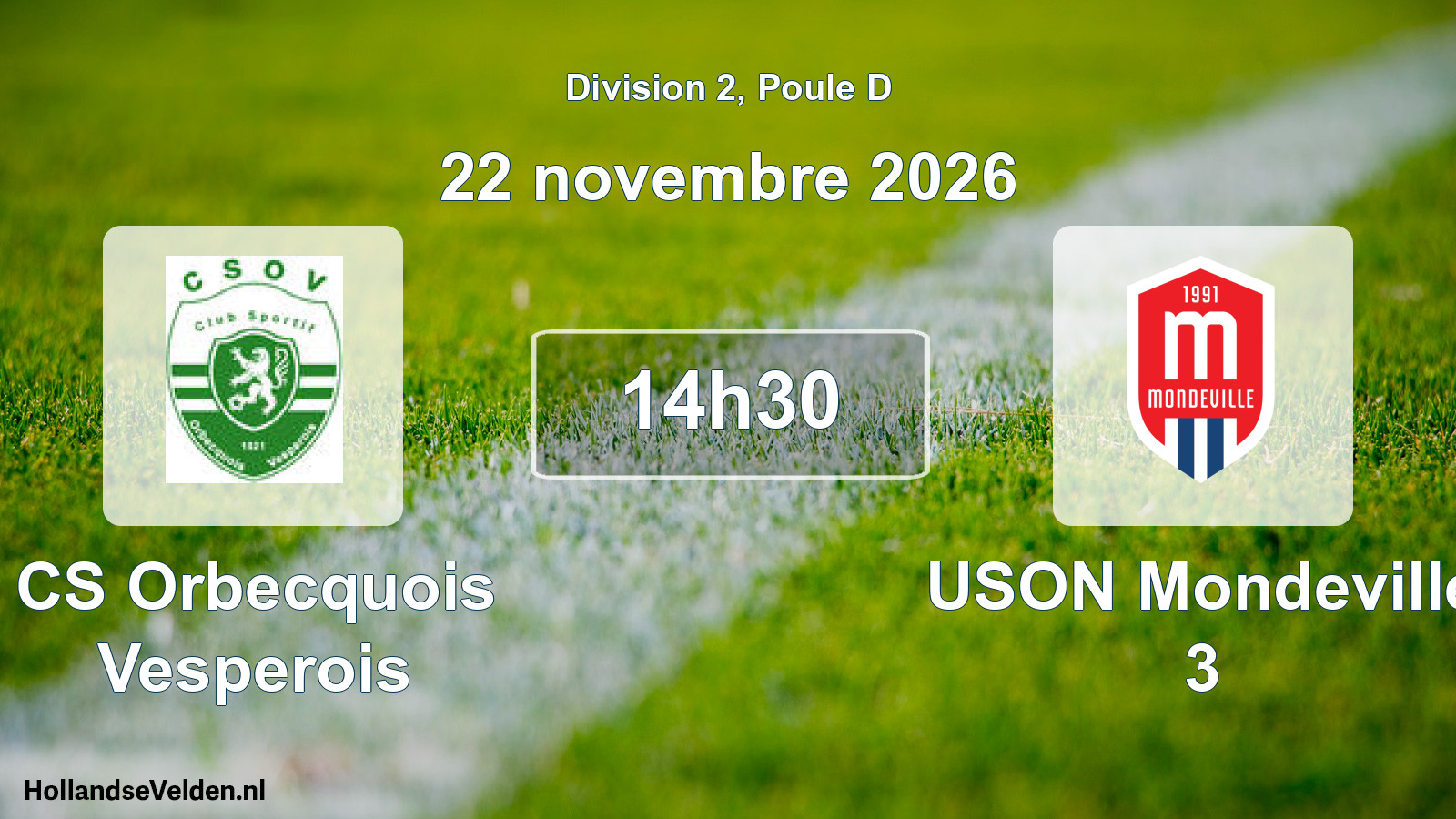 Match programmé: CS Orbecquois Vesperois - USON Mondeville 3 (22 novembre 2026)