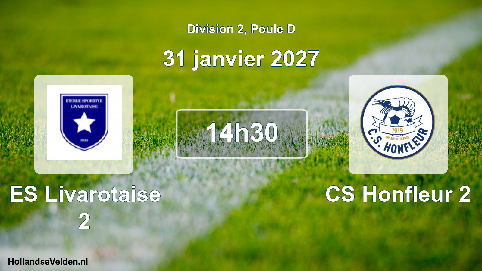 Match programmé: ES Livarotaise 2 - CS Honfleur 2 (31 janvier 2027)