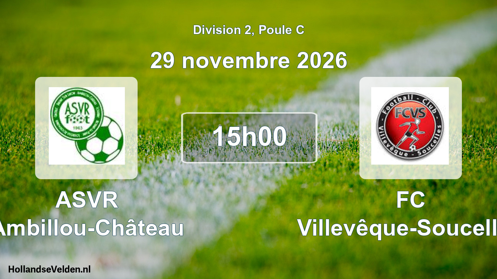 Scheduled Match: ASVR Ambillou-Château - FC Villevêque-Soucelles (29 November 2026)