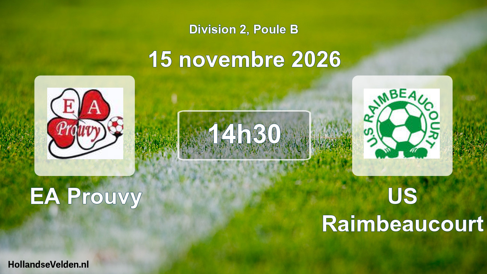 Scheduled Match: EA Prouvy - US Raimbeaucourt (15 November 2026)