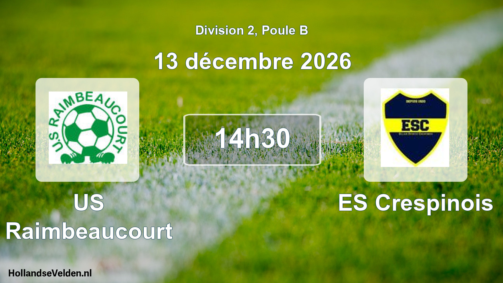 Match programmé: US Raimbeaucourt - ES Crespinois (13 décembre 2026)