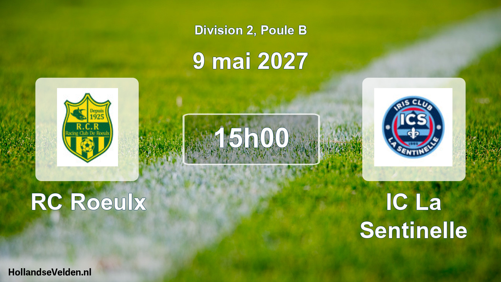 Match programmé: RC Roeulx - IC La Sentinelle (9 mai 2027)