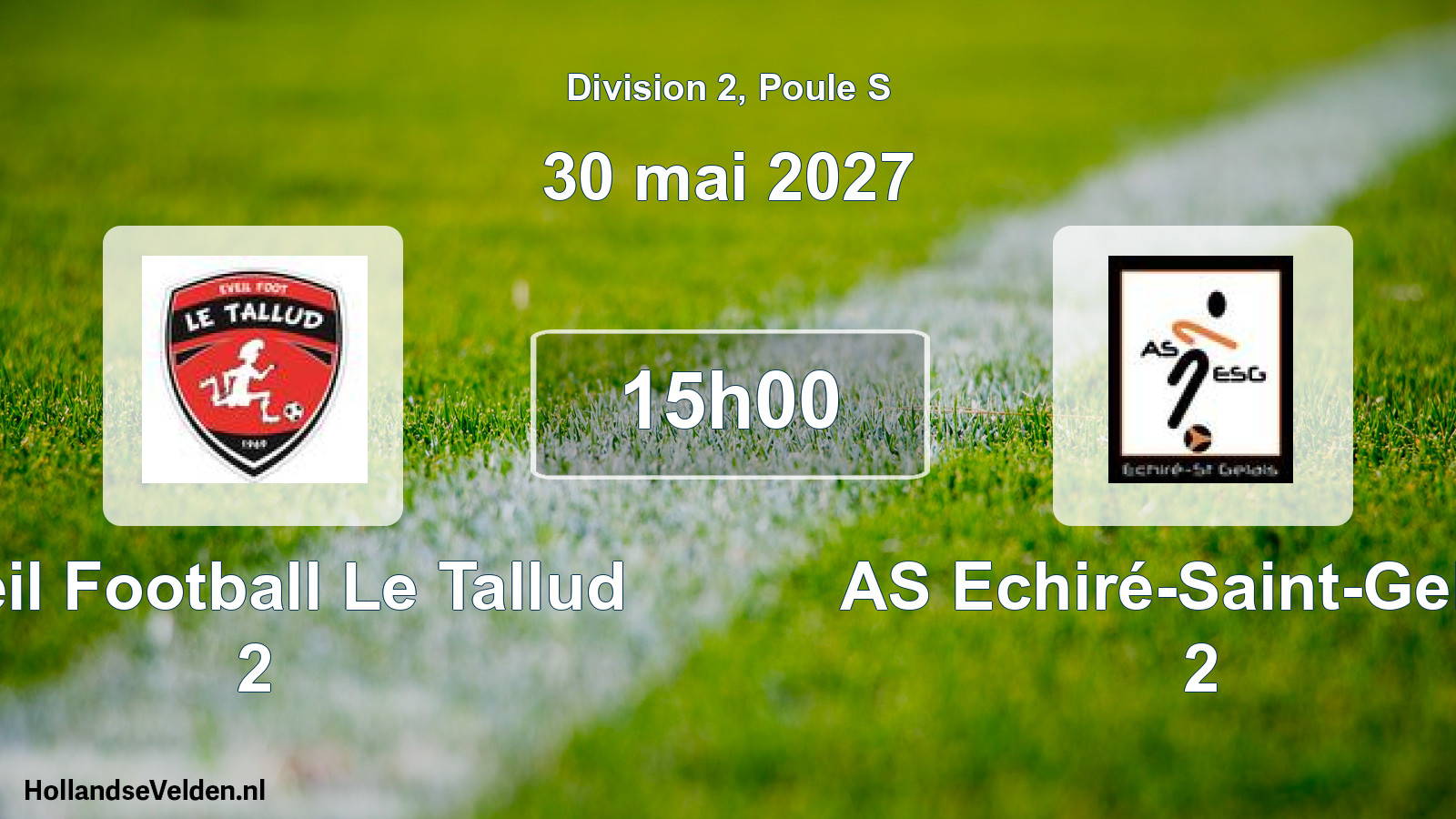 Scheduled Match: Éveil Football Le Tallud 2 - AS Echiré-Saint-Gelais 2 (30 May 2027)