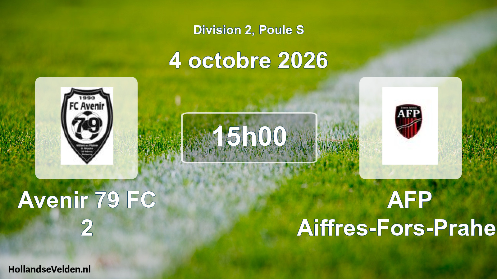 Scheduled Match: Avenir 79 FC 2 - AFP Aiffres-Fors-Prahecq (4 October 2026)