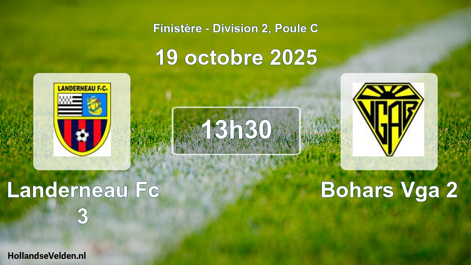 Scheduled Match: Landerneau Fc 3 - Bohars Vga 2 (19 October 2025)