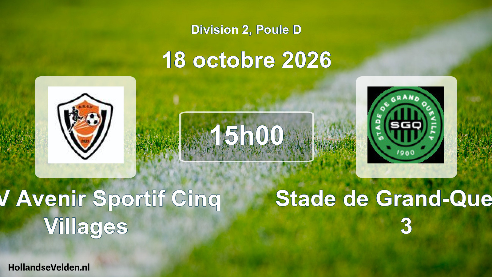 Geplande wedstrijd: AS5V Avenir Sportif Cinq Villages - Stade de Grand-Quevilly 3 (18 oktober 2026)