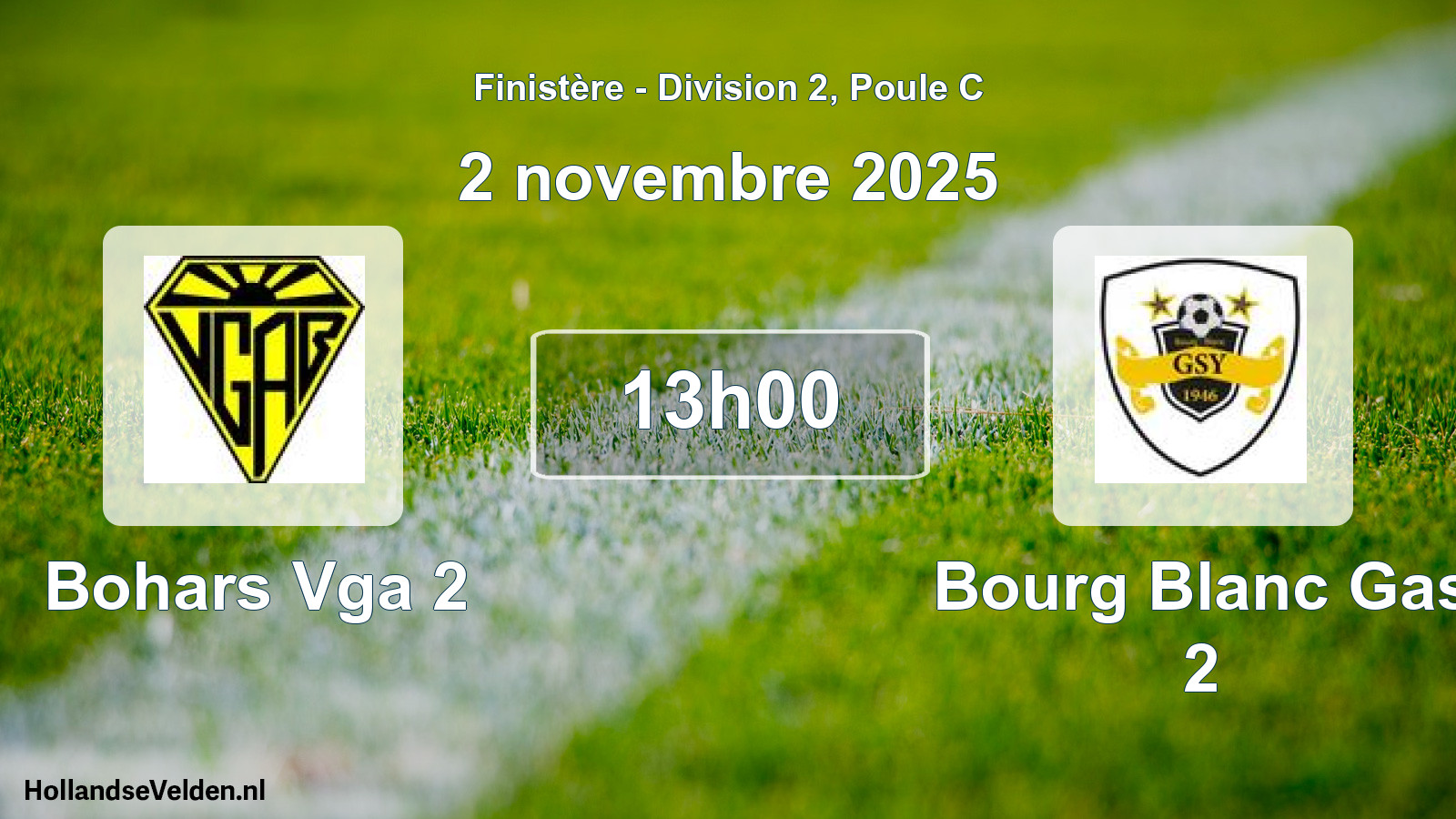 Scheduled Match: Bohars Vga 2 - Bourg Blanc Gas 2 (2 November 2025)