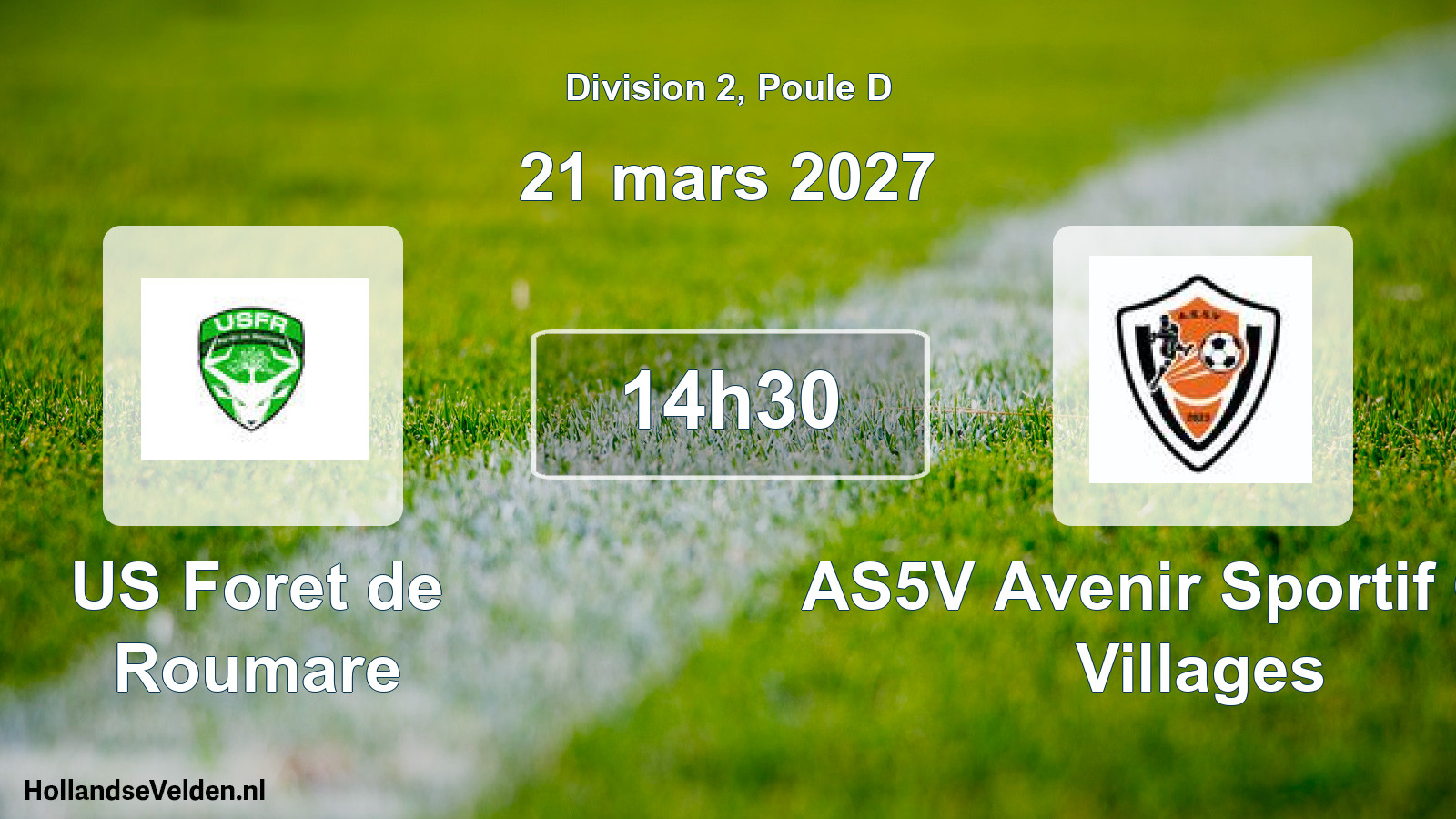 Geplande wedstrijd: US Foret de Roumare - AS5V Avenir Sportif Cinq Villages (21 maart 2027)