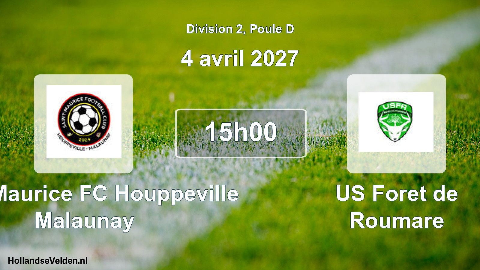 Geplande wedstrijd: Saint Maurice FC Houppeville Malaunay - US Foret de Roumare (4 april 2027)
