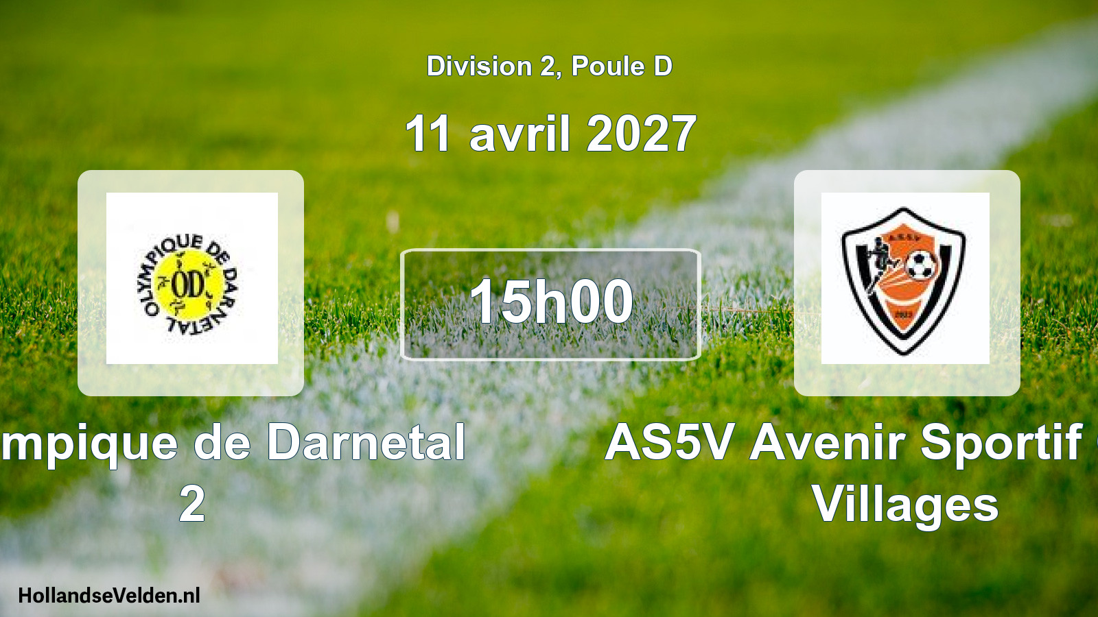 Geplande wedstrijd: Olympique de Darnetal 2 - AS5V Avenir Sportif Cinq Villages (11 april 2027)