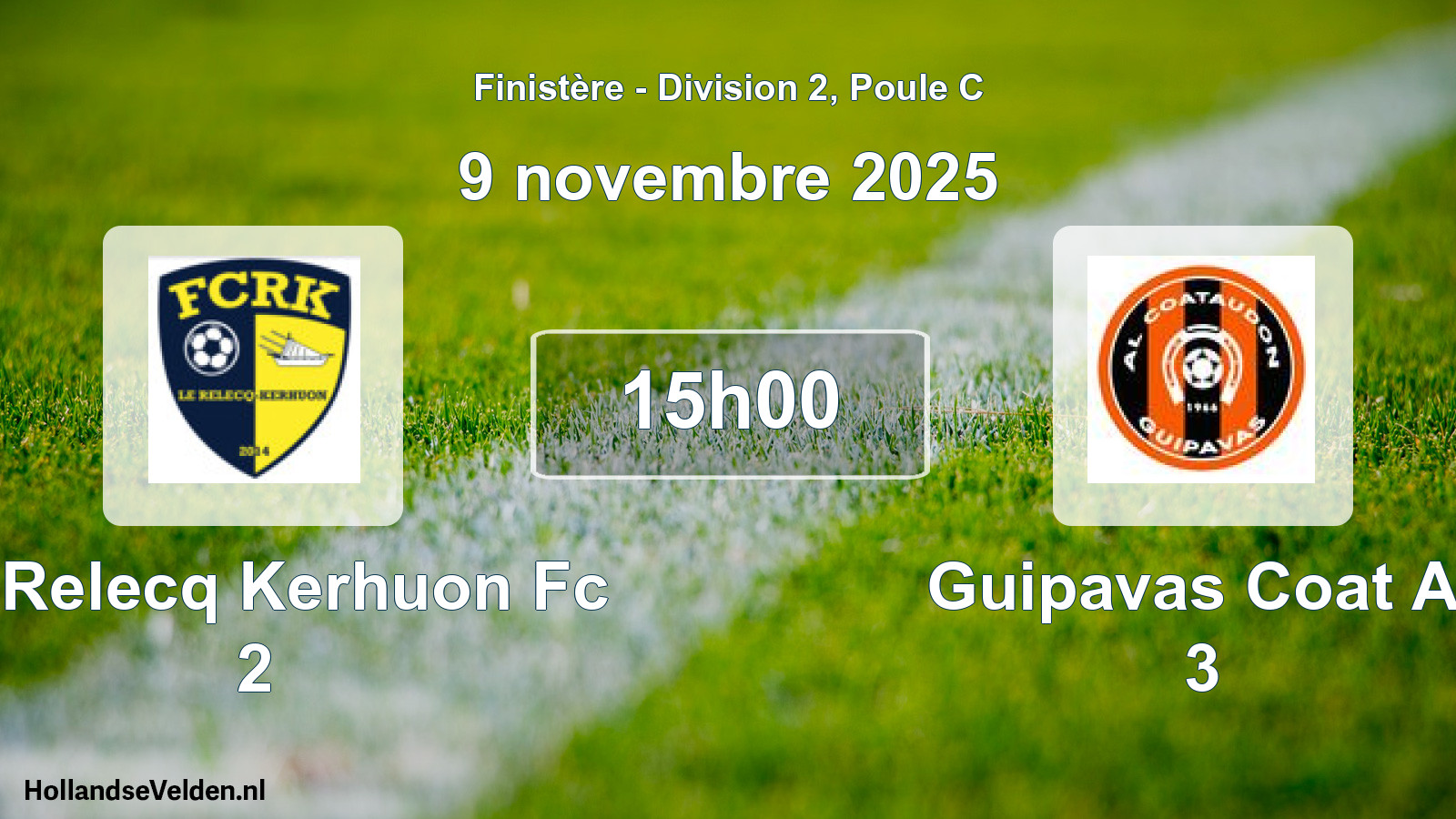 Scheduled Match: Le Relecq Kerhuon Fc 2 - Guipavas Coat Al 3 (9 November 2025)