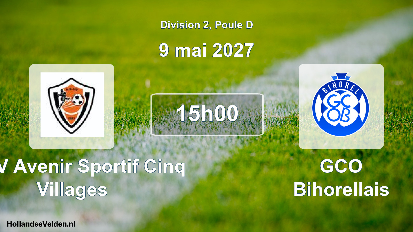 Geplande wedstrijd: AS5V Avenir Sportif Cinq Villages - GCO Bihorellais (9 mei 2027)