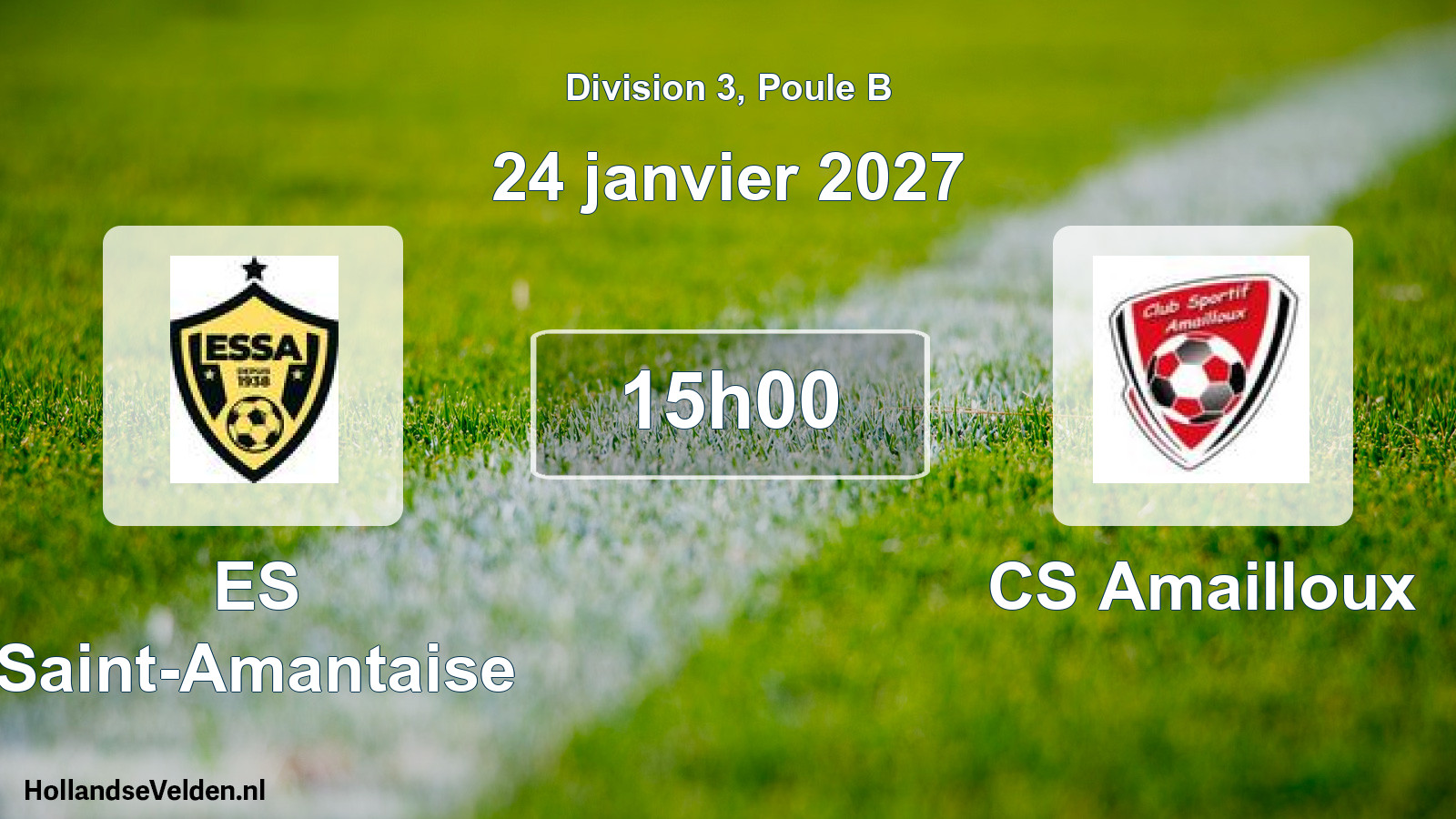 Match programmé: ES Saint-Amantaise - CS Amailloux (24 janvier 2027)