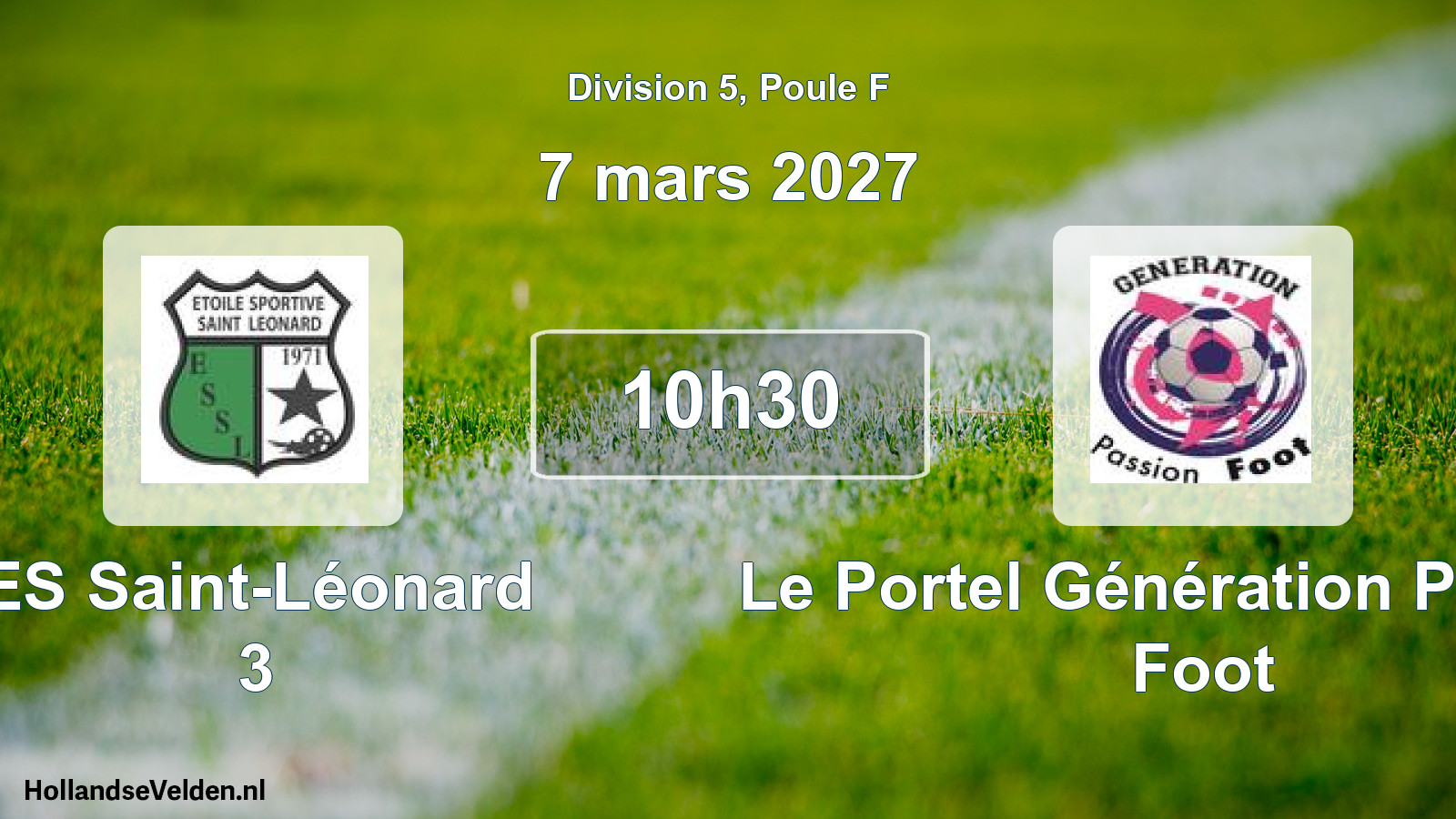 Scheduled Match: ES Saint-Léonard 3 - Le Portel Génération Passion Foot (7 March 2027)