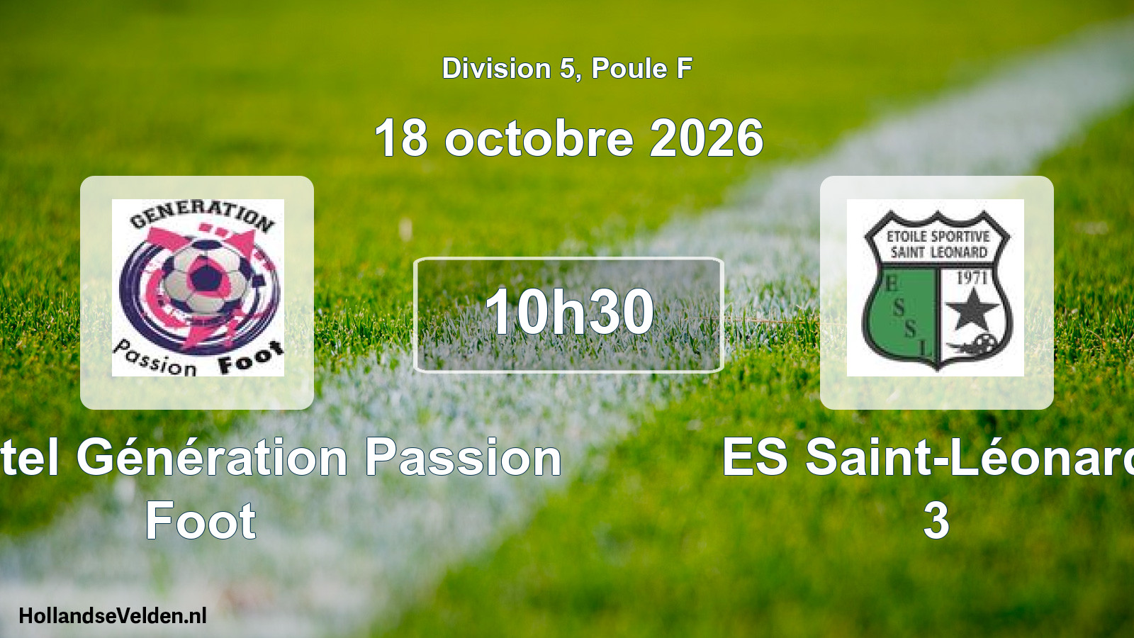 Scheduled Match: Le Portel Génération Passion Foot - ES Saint-Léonard 3 (18 October 2026)