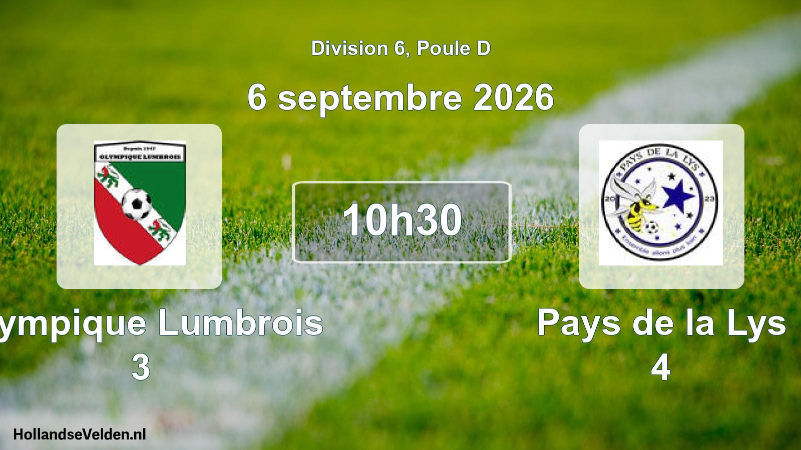 Geplande wedstrijd: Olympique Lumbrois 3 - Pays de la Lys 4 (6 september 2026)