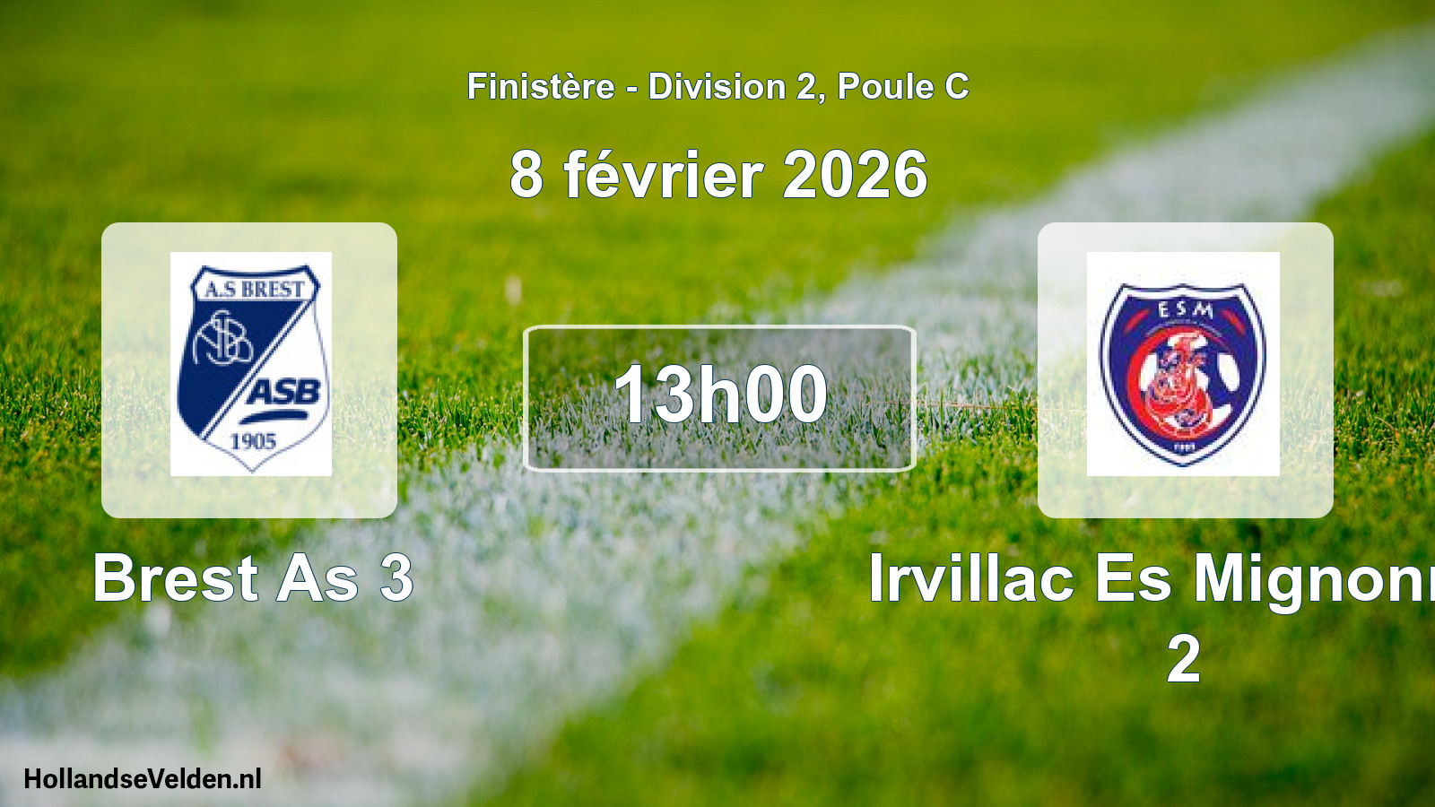 Scheduled Match: Brest As 3 - Irvillac Es Mignonne 2 (8 February 2026)