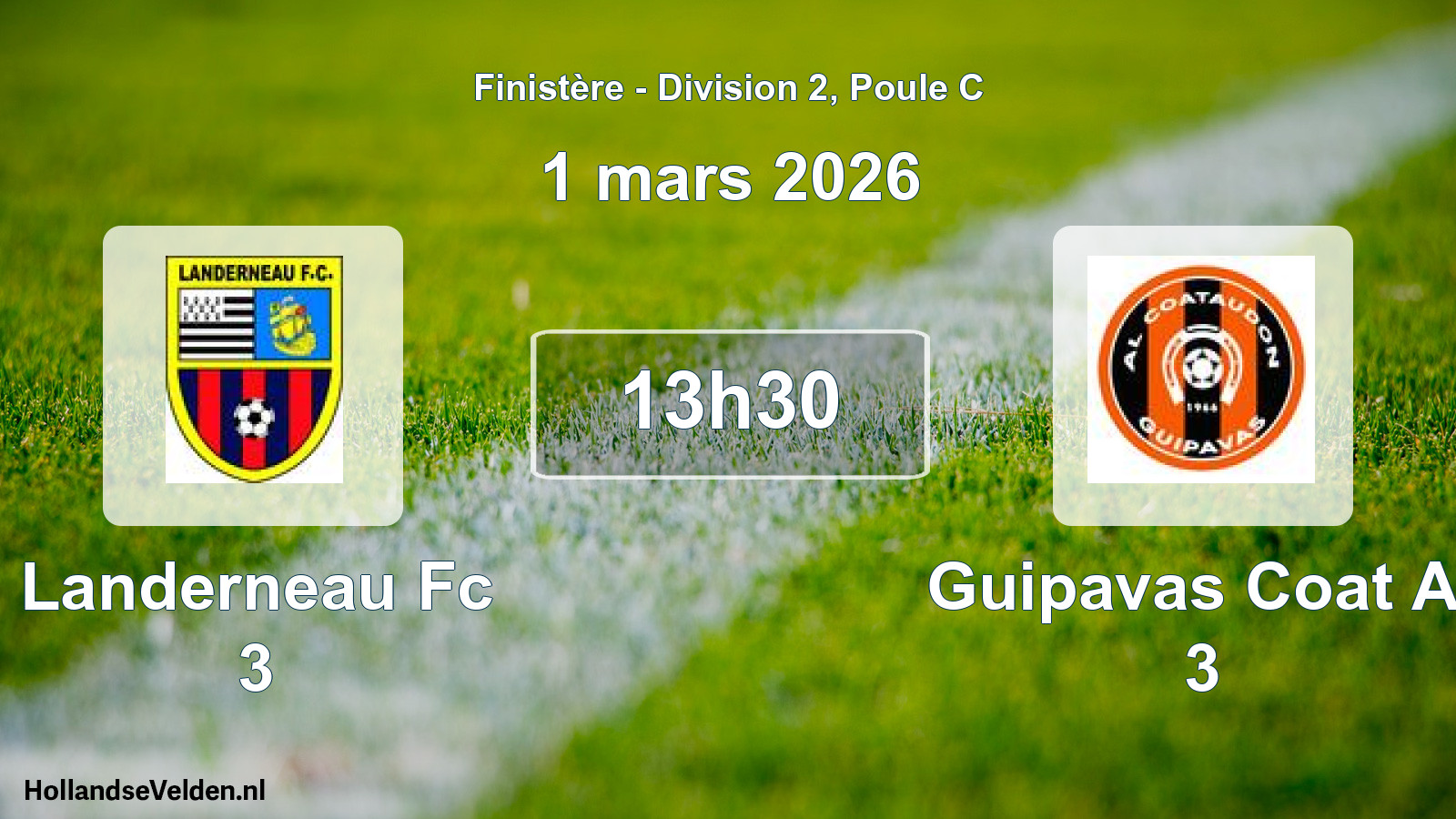 Geplande wedstrijd: Landerneau Fc 3 - Guipavas Coat Al 3 (1 mars 2026)