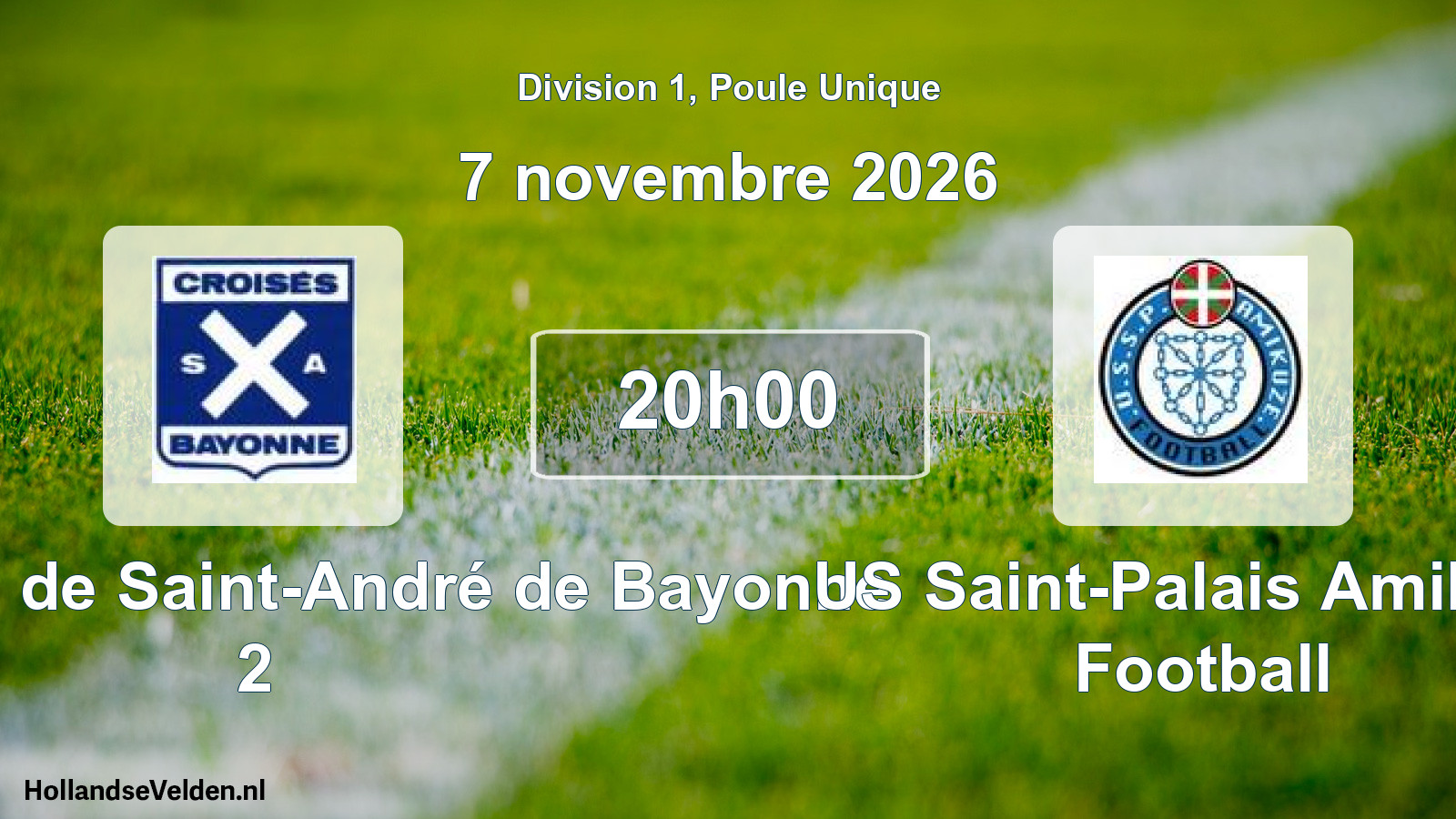 Scheduled Match: Les Croisés de Saint-André de Bayonne 2 - US Saint-Palais Amikuze Football (7 November 2026)
