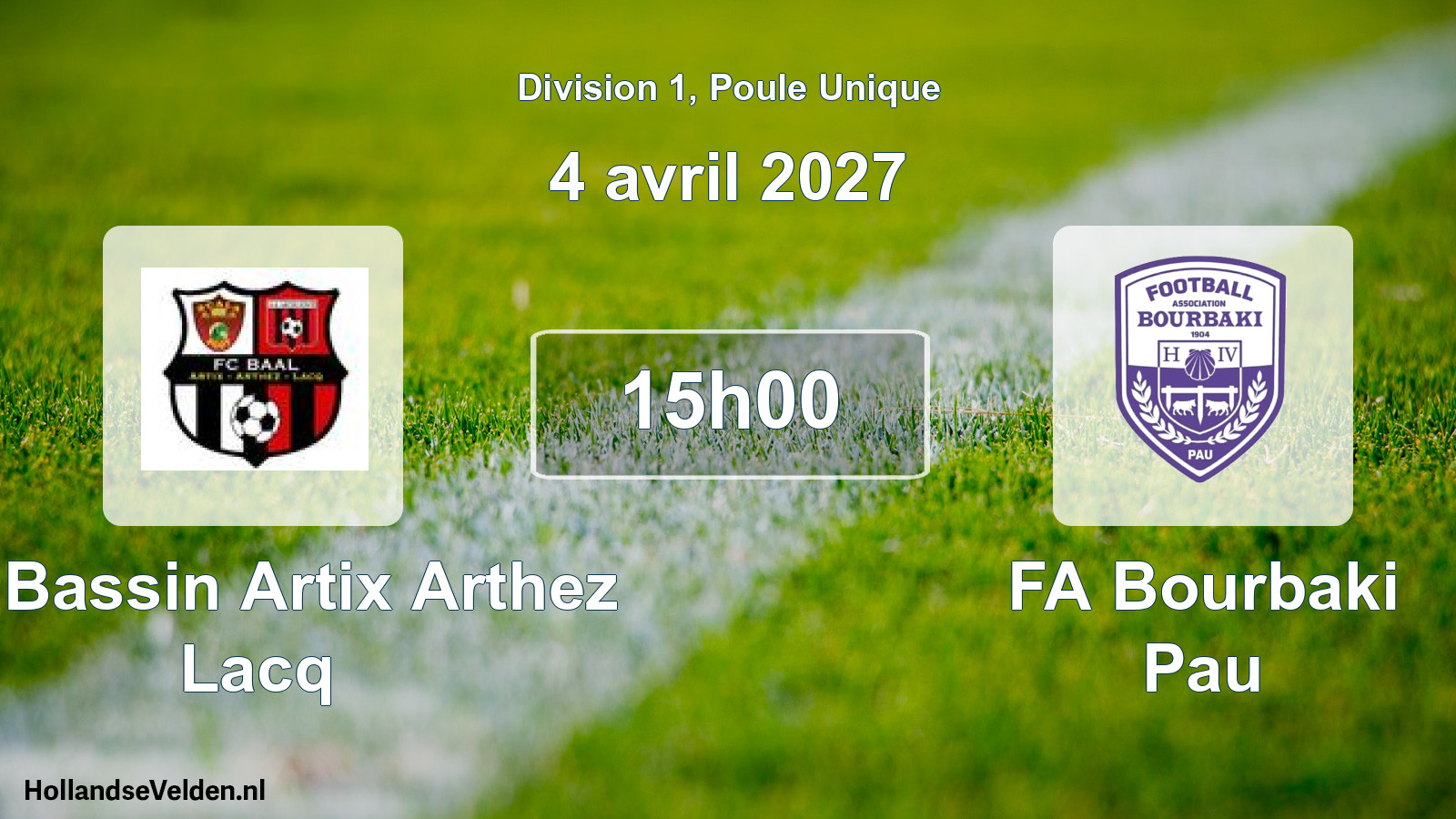 Scheduled Match: FC Bassin Artix Arthez Lacq - FA Bourbaki Pau (4 April 2027)