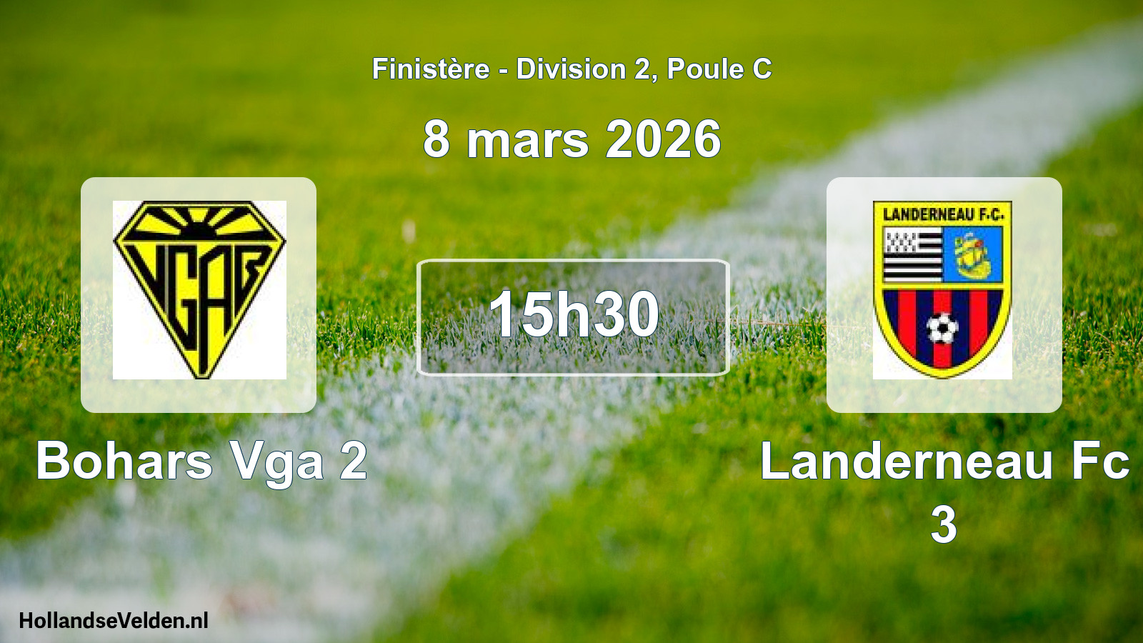 Geplande wedstrijd: Bohars Vga 2 - Landerneau Fc 3 (8 mars 2026)