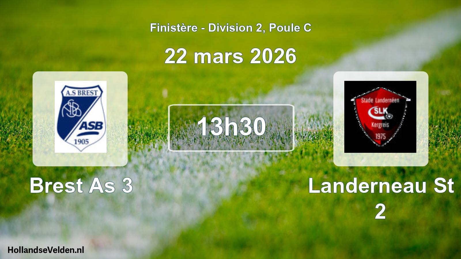 Geplande wedstrijd: Brest As 3 - Landerneau St 2 (22 maart 2026)