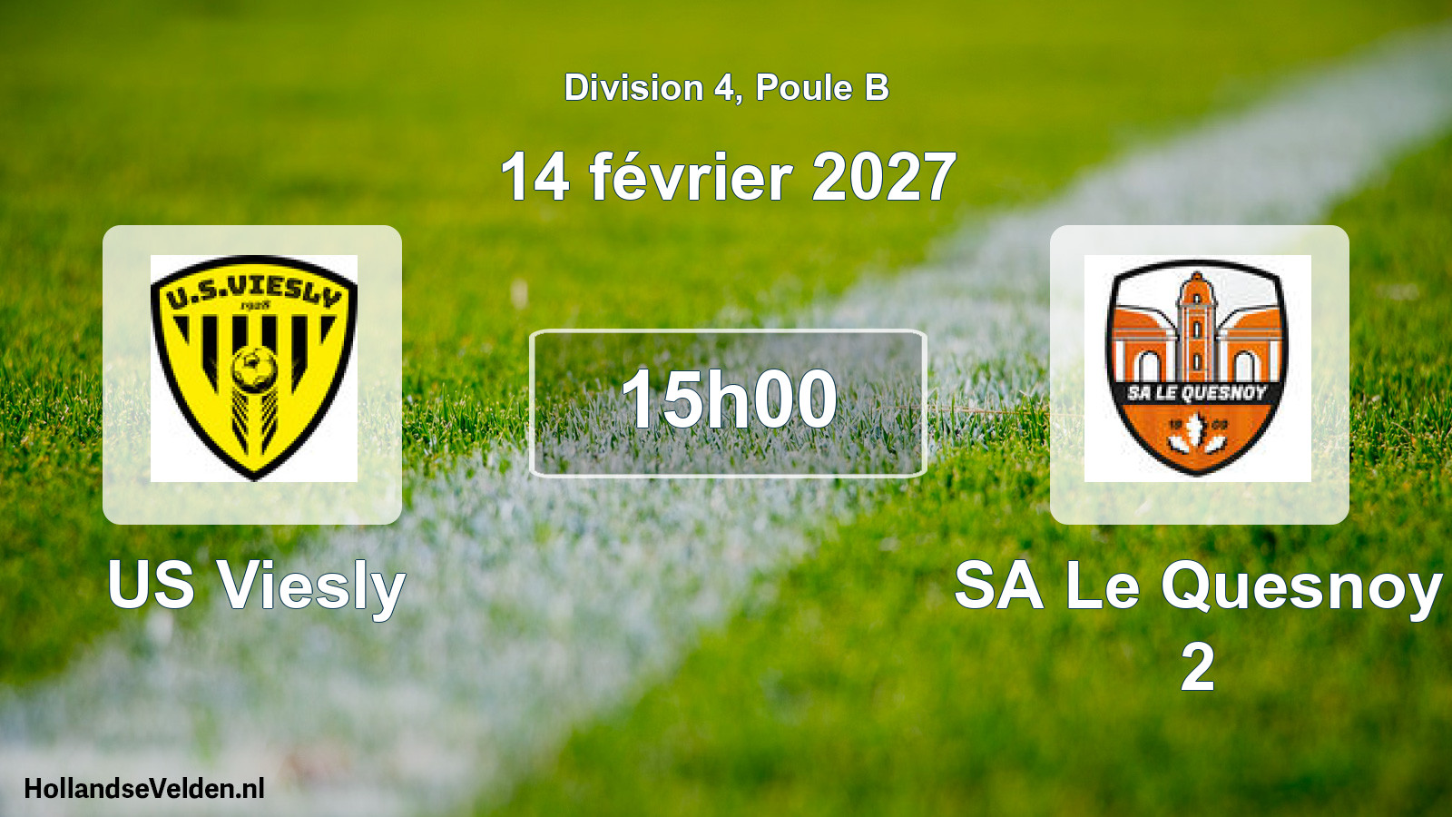 Scheduled Match: US Viesly - SA Le Quesnoy 2 (14 February 2027)