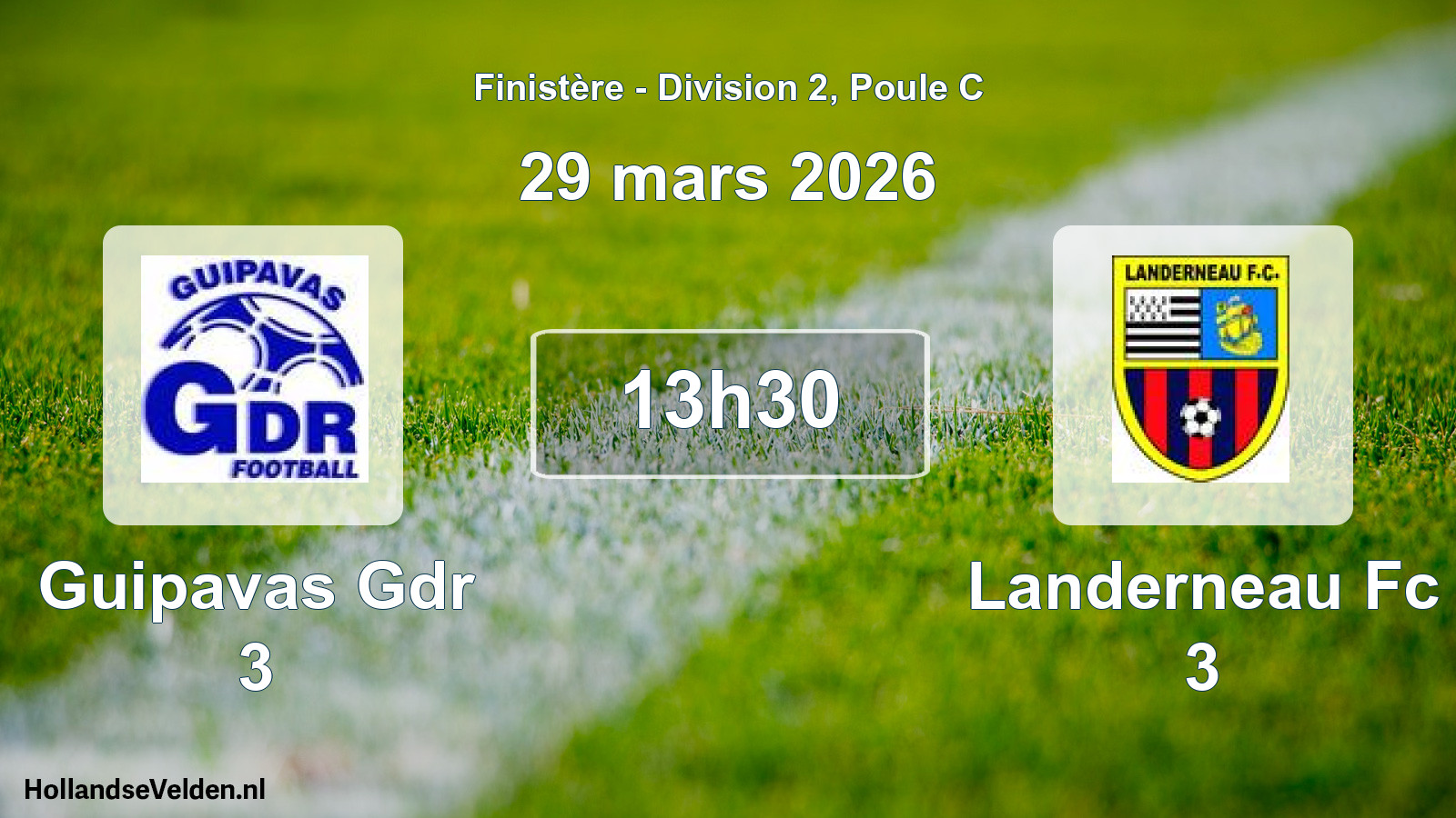 Geplande wedstrijd: Guipavas Gdr 3 - Landerneau Fc 3 (29 mars 2026)