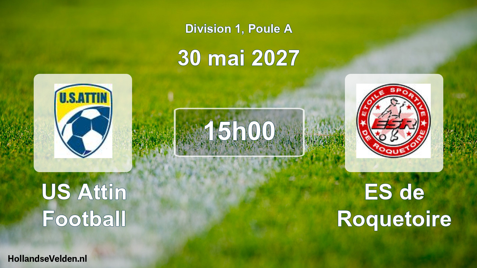 Match programmé: US Attin Football - ES de Roquetoire (30 mai 2027)