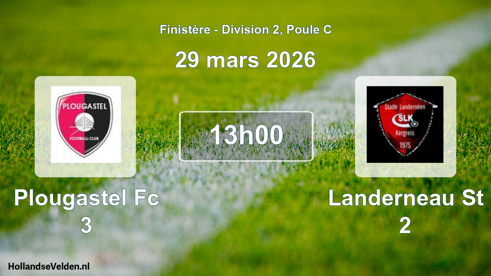 Geplande wedstrijd: Plougastel Fc 3 - Landerneau St 2 (29 mars 2026)