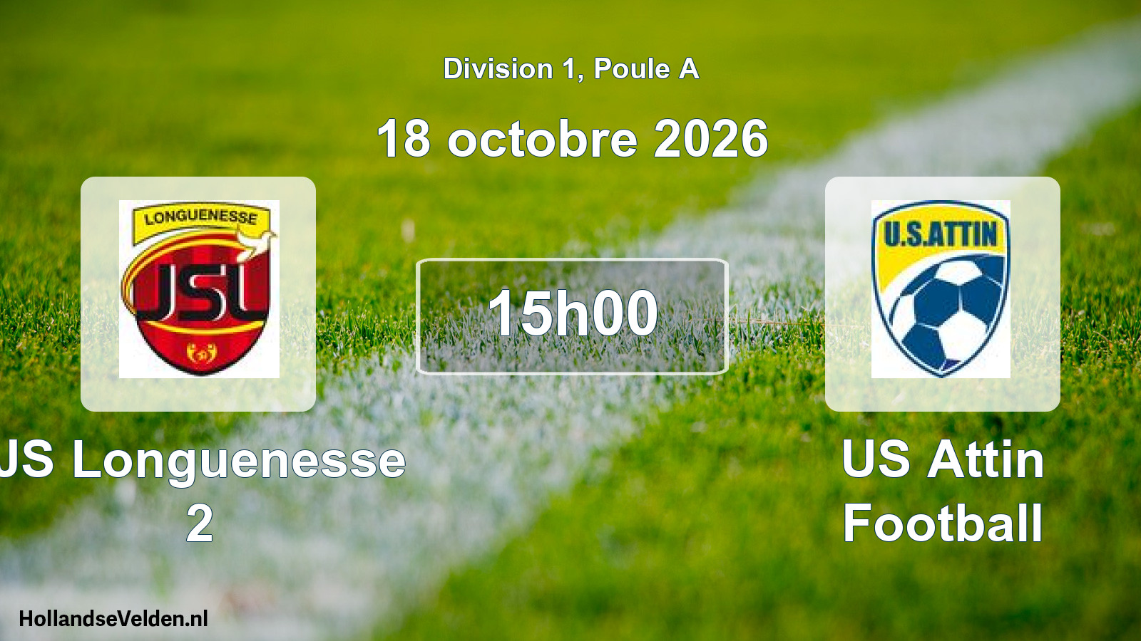 Geplande wedstrijd: JS Longuenesse 2 - US Attin Football (18 oktober 2026)
