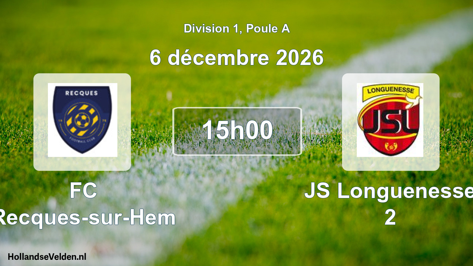 Scheduled Match: FC Recques-sur-Hem - JS Longuenesse 2 (6 December 2026)
