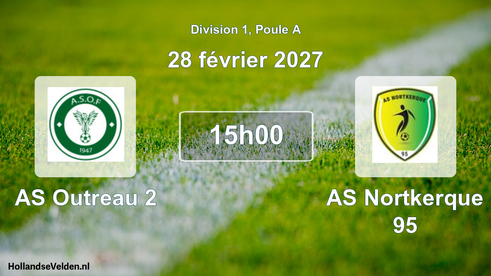 Scheduled Match: AS Outreau 2 - AS Nortkerque 95 (28 February 2027)