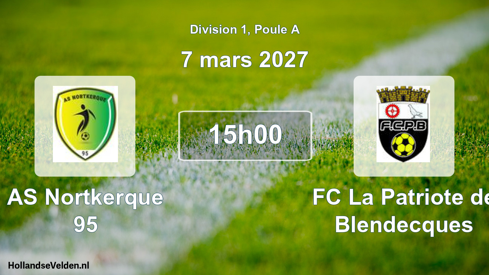 Scheduled Match: AS Nortkerque 95 - FC La Patriote de Blendecques (7 March 2027)