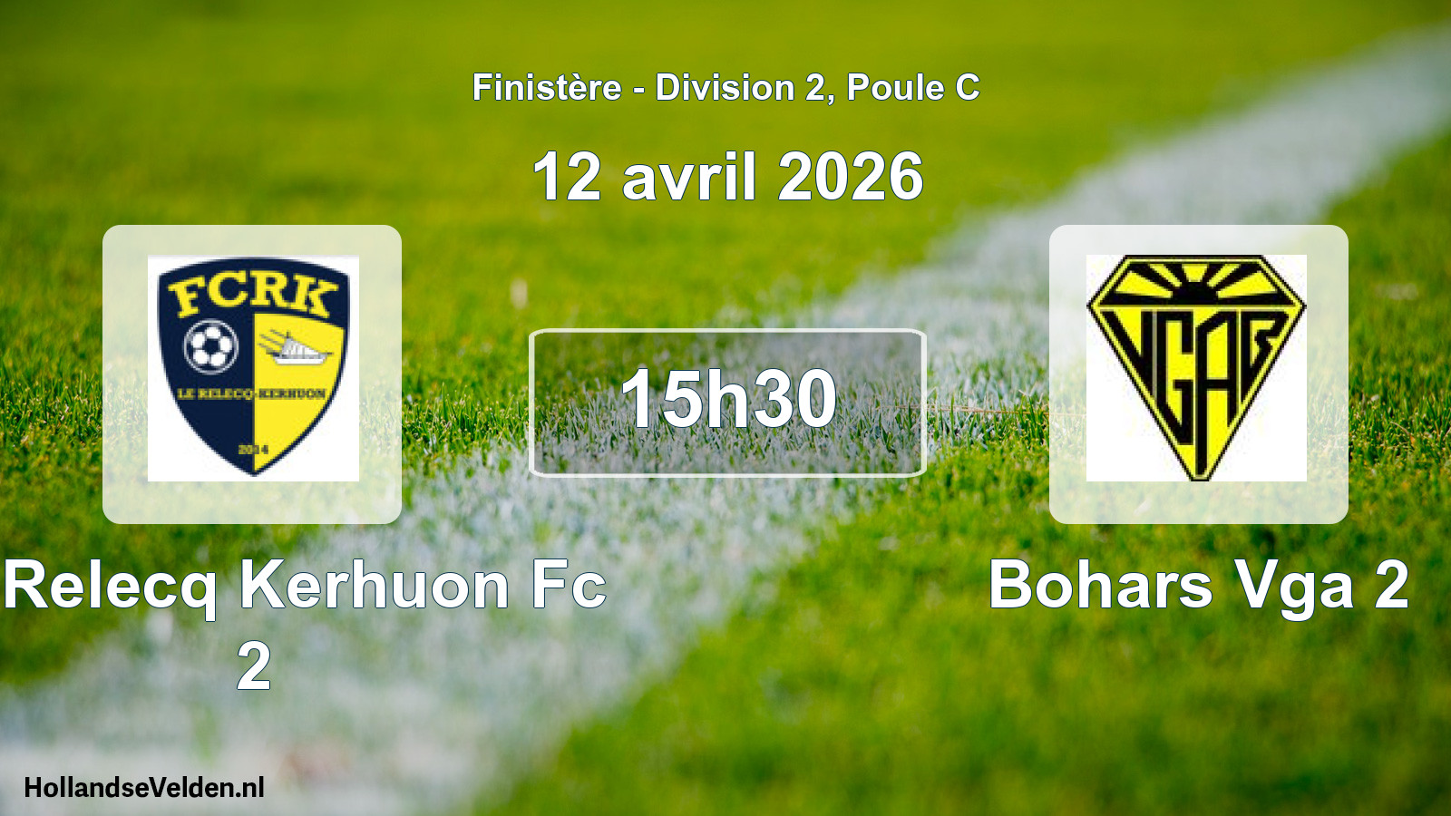 Geplande wedstrijd: Le Relecq Kerhuon Fc 2 - Bohars Vga 2 (12 avril 2026)