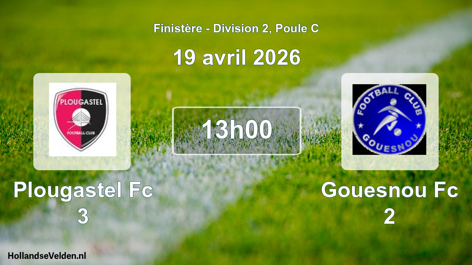 Scheduled Match: Plougastel Fc 3 - Gouesnou Fc 2 (19 April 2026)