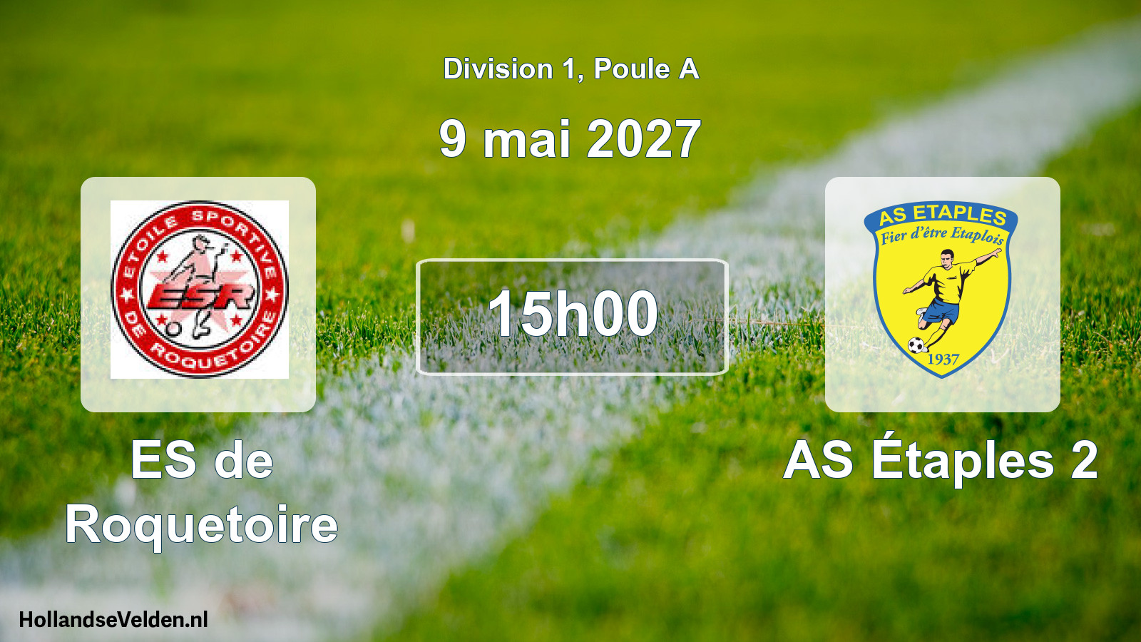 Scheduled Match: ES de Roquetoire - AS Étaples 2 (9 May 2027)
