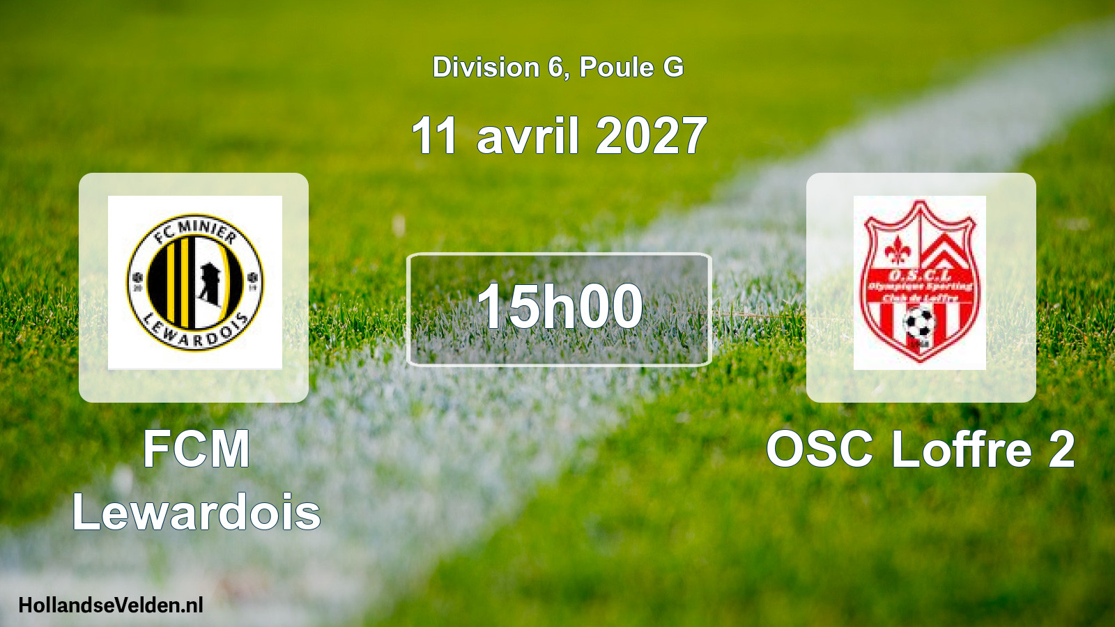 Match programmé: FCM Lewardois - OSC Loffre 2 (11 avril 2027)