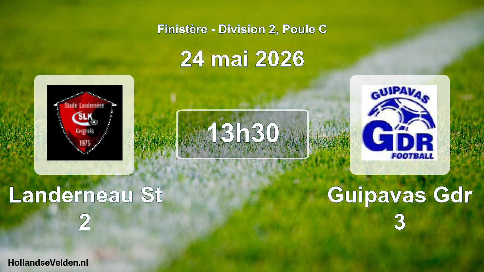 Scheduled Match: Landerneau St 2 - Guipavas Gdr 3 (24 May 2026)