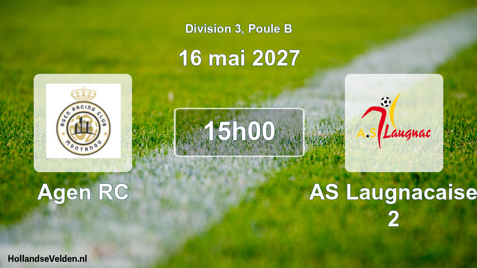 Scheduled Match: Agen RC - AS Laugnacaise 2 (16 May 2027)