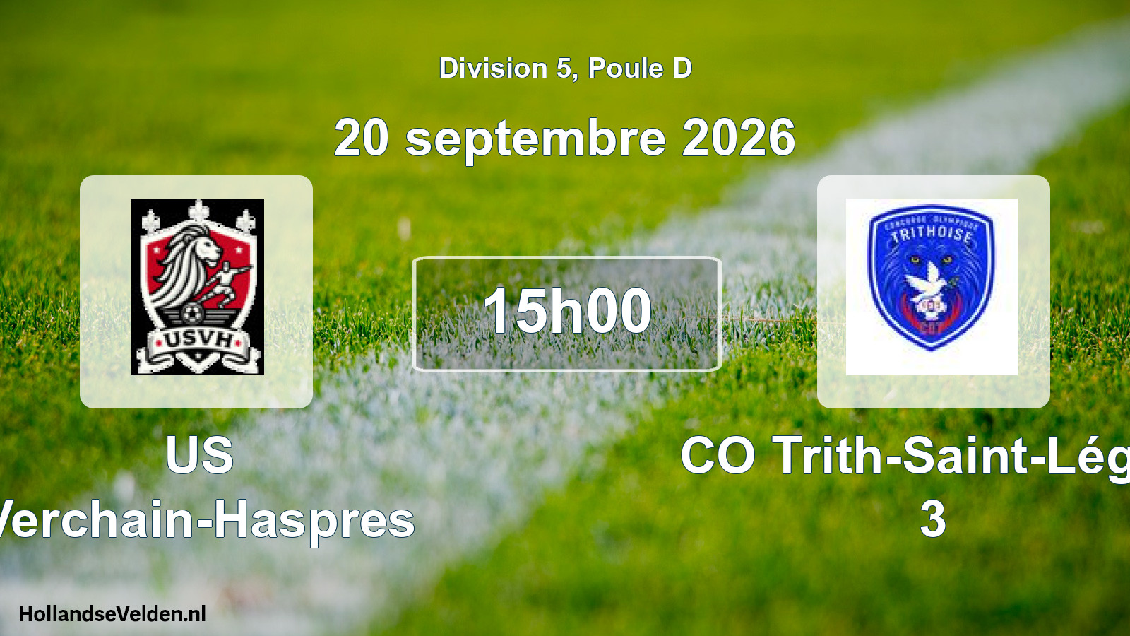 Scheduled Match: US Verchain-Haspres - CO Trith-Saint-Léger 3 (20 September 2026)