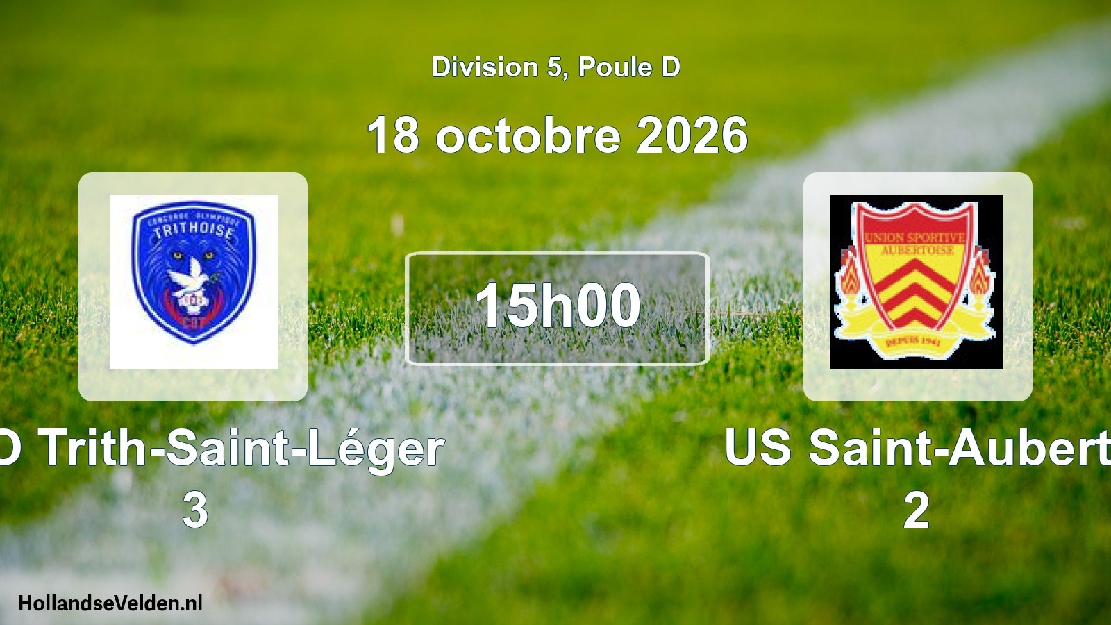 Scheduled Match: CO Trith-Saint-Léger 3 - US Saint-Aubert 2 (18 October 2026)