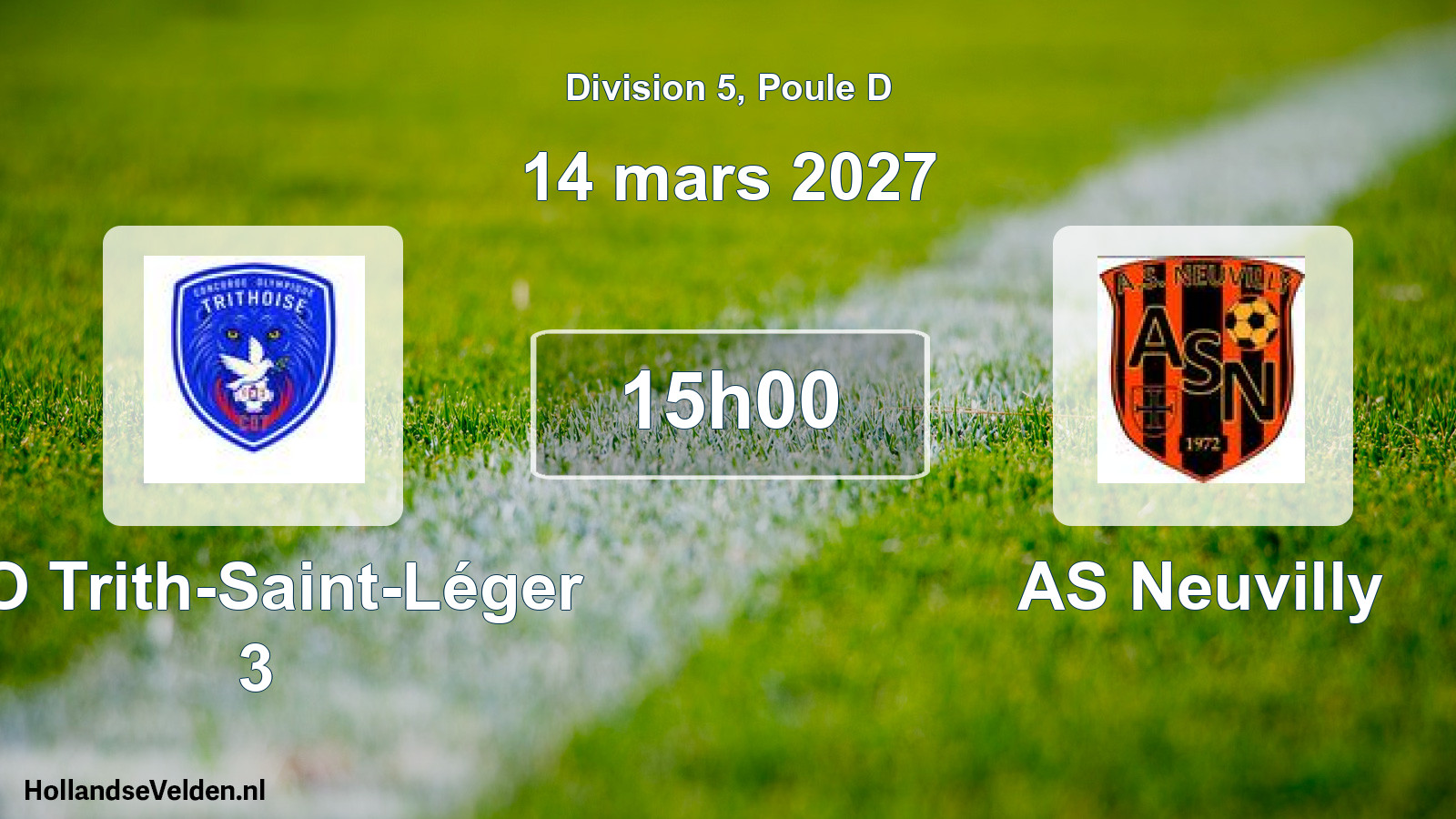 Scheduled Match: CO Trith-Saint-Léger 3 - AS Neuvilly (14 March 2027)