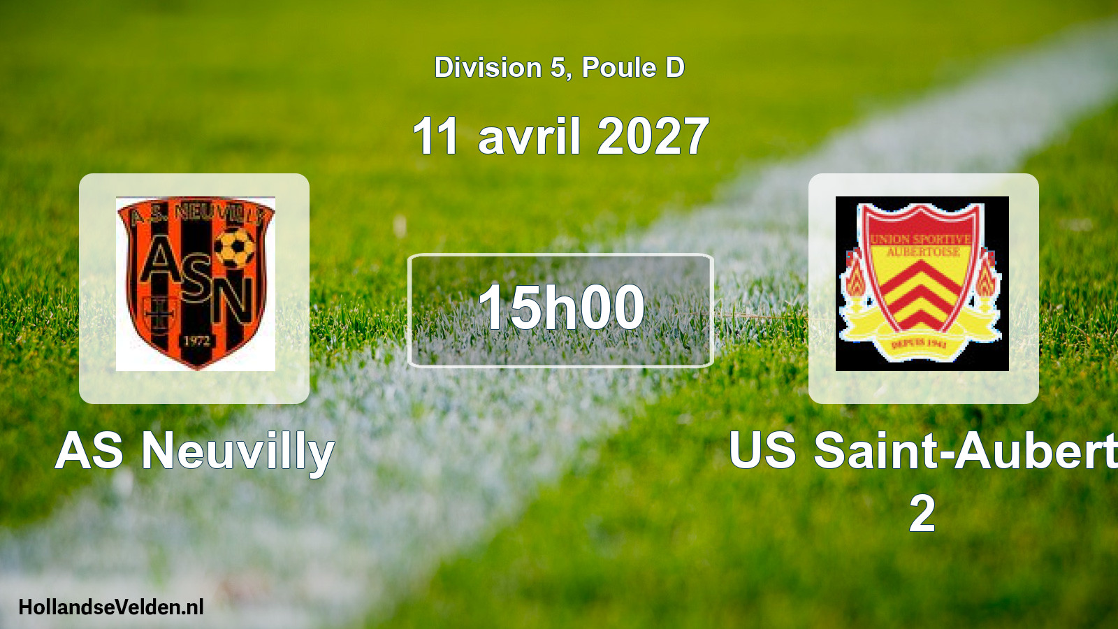 Scheduled Match: AS Neuvilly - US Saint-Aubert 2 (11 April 2027)