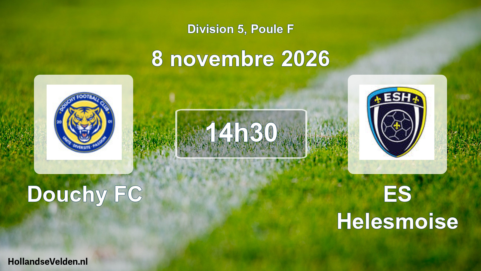 Match programmé: Douchy FC - ES Helesmoise (8 novembre 2026)